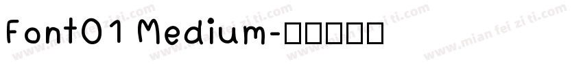 Font01 Medium字体转换